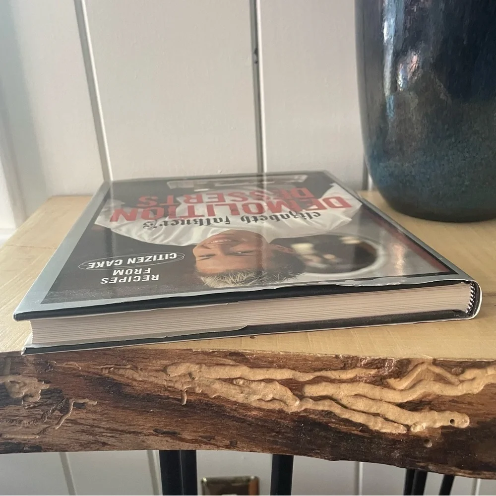 $5 SALE Demolition Dessert Cookbook Elizabeth Faulkner Sweet Adult Hardcover